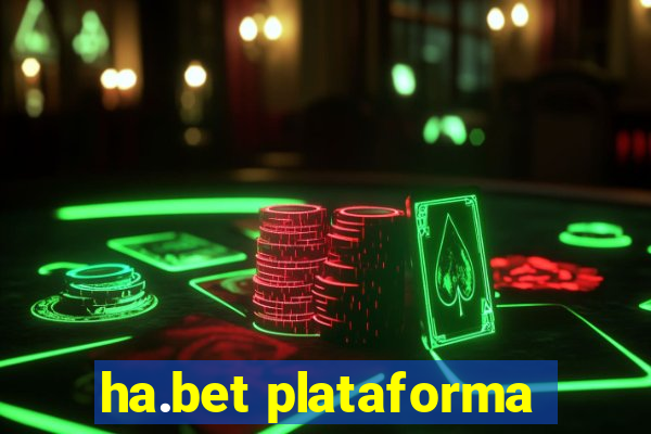 ha.bet plataforma